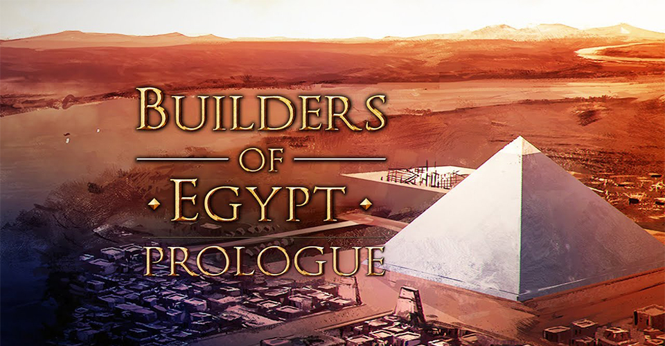 Первые подробности о выходе симулятора Builders of Egypt